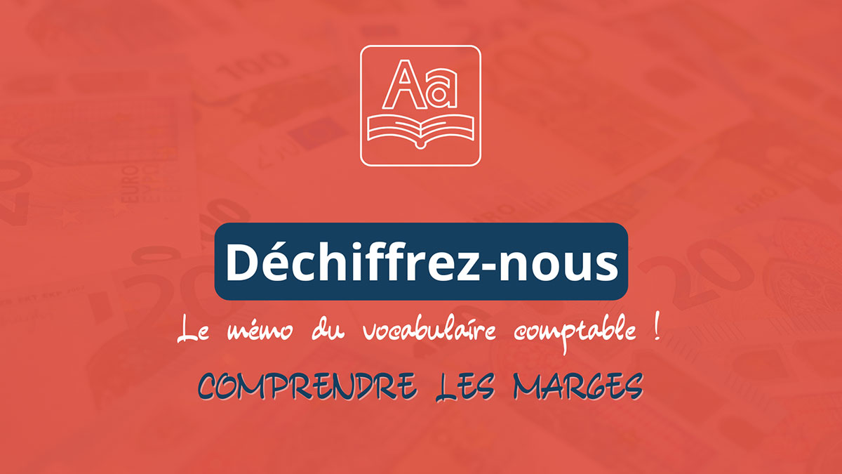 Comprendre les marges